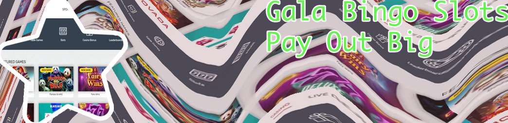 Best slots to play on gala bingo